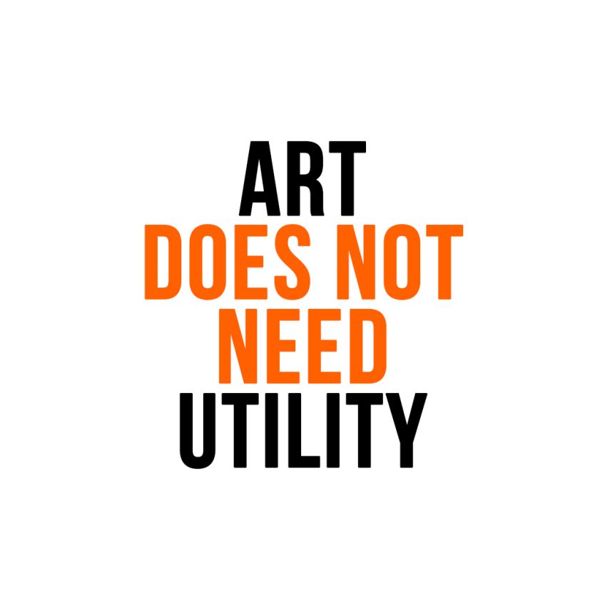 Art Does Not Need Utility